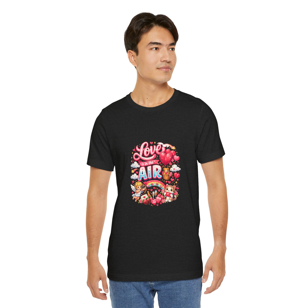 Love Is in the Air Valentine's Day T-Shirt | Romantic Graphic Tee