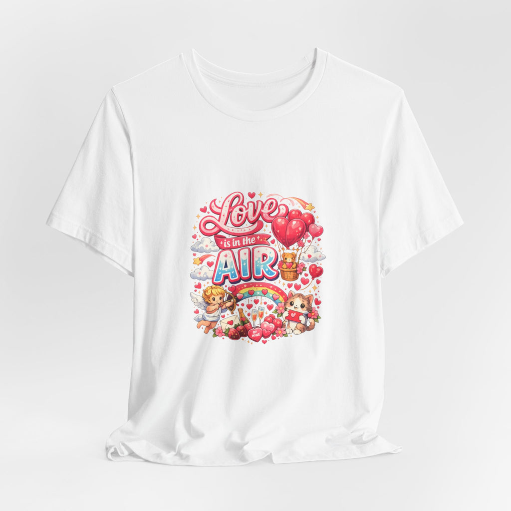 Love Is in the Air Valentine's Day T-Shirt | Romantic Graphic Tee