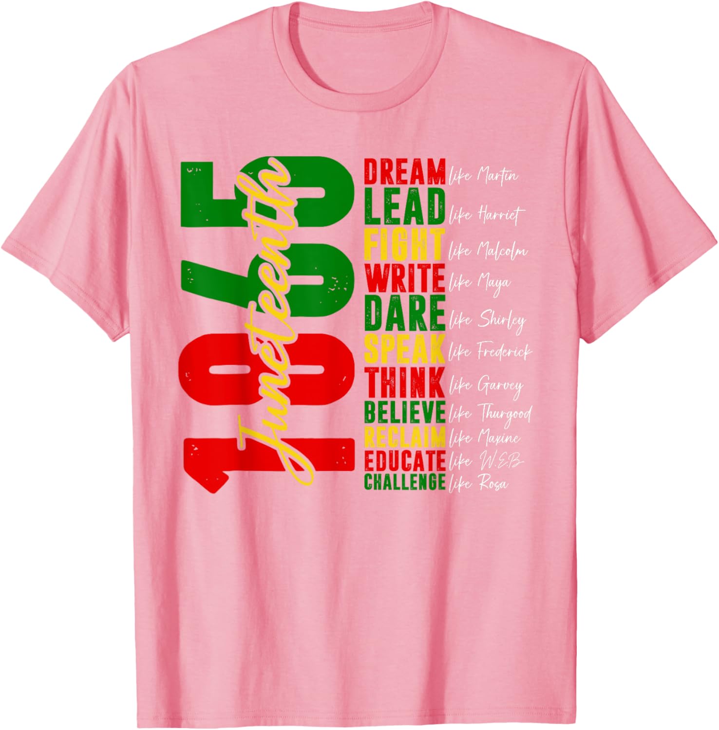 Juneteenth Dream Like Leaders T-Shirt — MY$TOAR Black history apparel back view