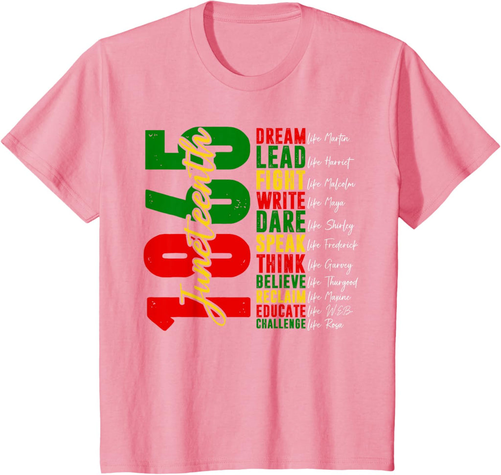 Juneteenth Dream Like Leaders T-Shirt — MY$TOAR Black history apparel back view