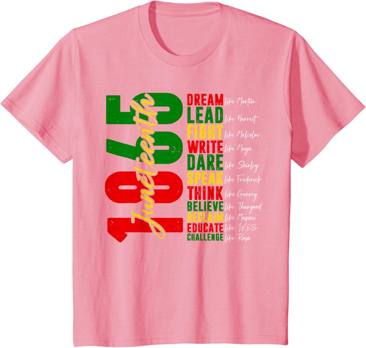 Juneteenth Dream Like Leaders T-Shirt — MY$TOAR Black history apparel back view