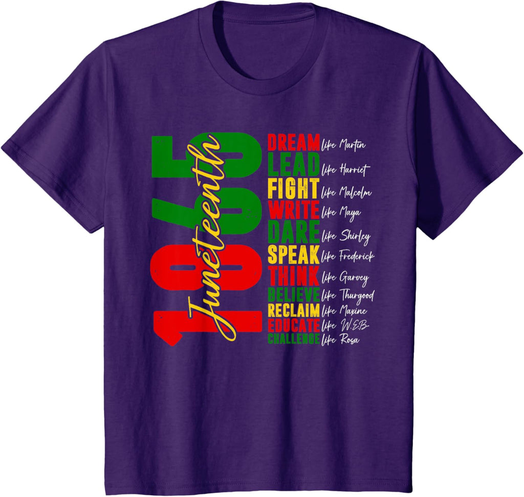 Juneteenth Dream Like Leaders T-Shirt — MY$TOAR Black history apparel back view